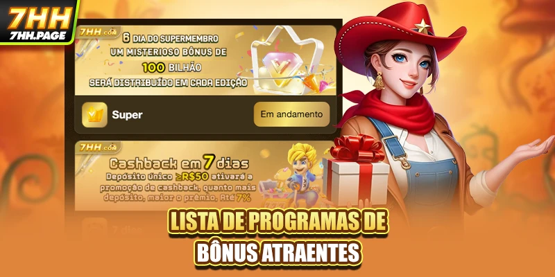Lista de programas de bônus atraentes