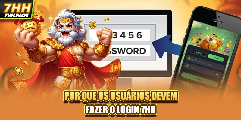 Login 7HH Seguro Receba Milhares Promoções Mais Atrativas 2 Por que os usuários devem fazer o Login 7HH